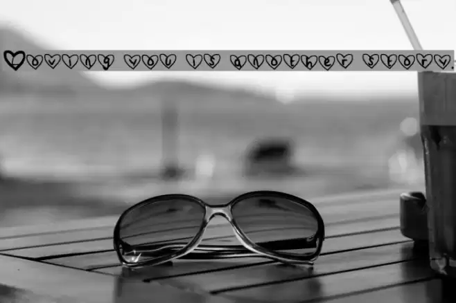 Loving you is another story. Schriftart examples