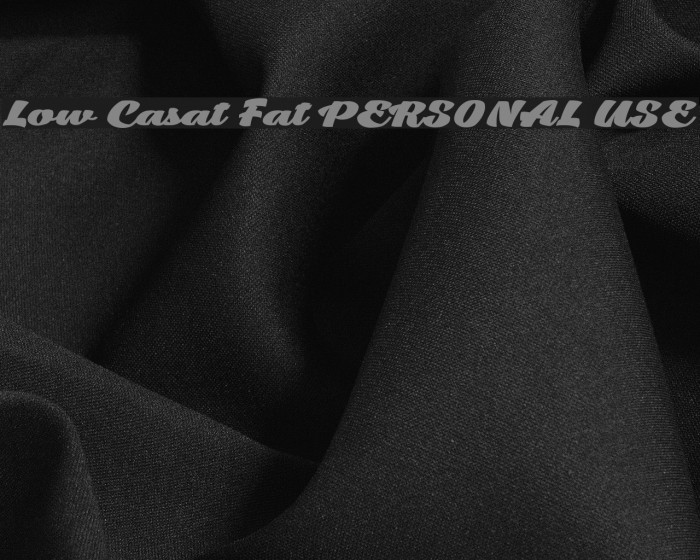 Low Casat Fat PERSONAL USE Font examples