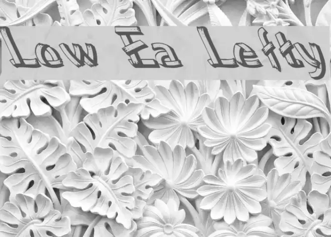 Low Ea Lefty Example 2