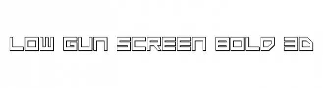 Low Gun Screen Bold 3D 
