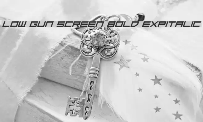 Low Gun Screen Bold ExpItalic Font examples