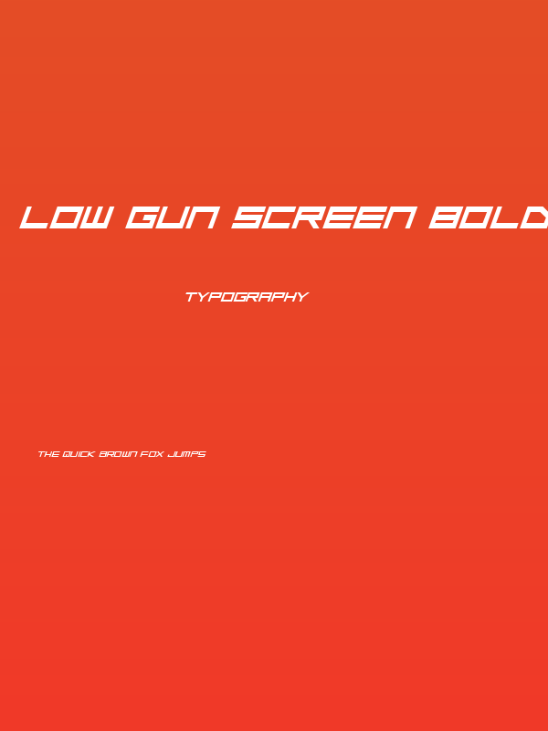 Low Gun Screen Bold ExpItalic Poster