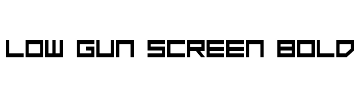 Low Gun Screen Bold  नि: शुल्क फ़ॉन्ट्स डाउनलोड
