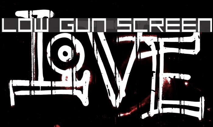 Low Gun Screen Шрифта examples
