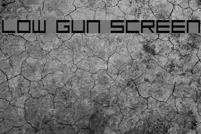 Low Gun Screen Шрифта examples