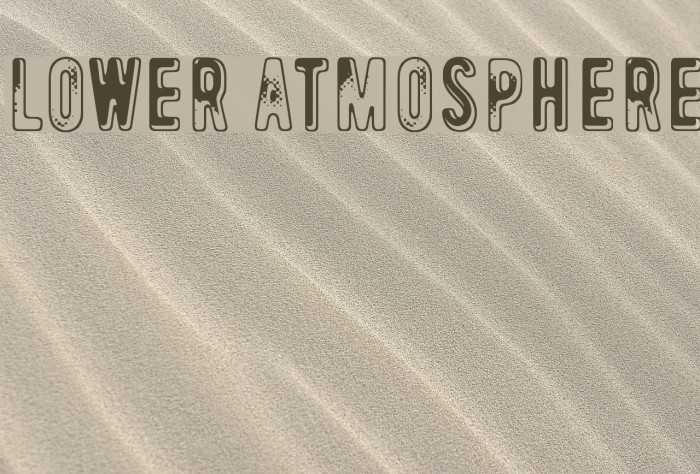 Lower atmosphere Font examples