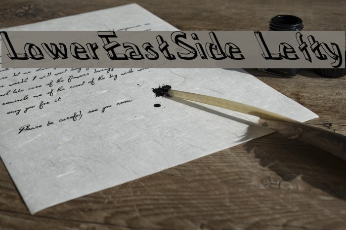 LowerEastSide Lefty Example 2