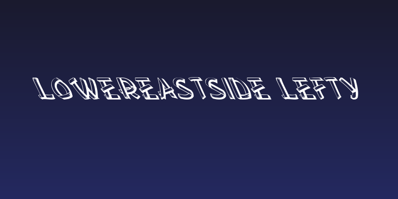 LowerEastSide Lefty Social Header