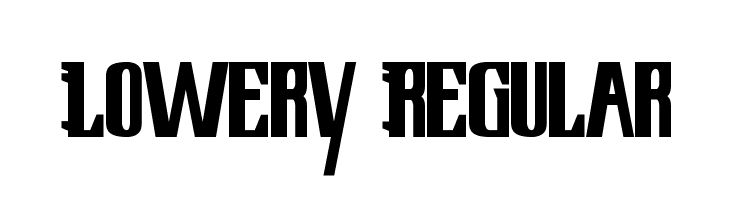 Lowery Regular फ़ॉन्ट