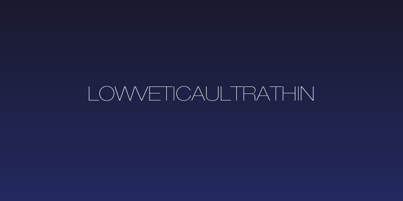 LowveticaUltraThin Social Header