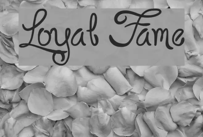 Loyal Fame Font examples