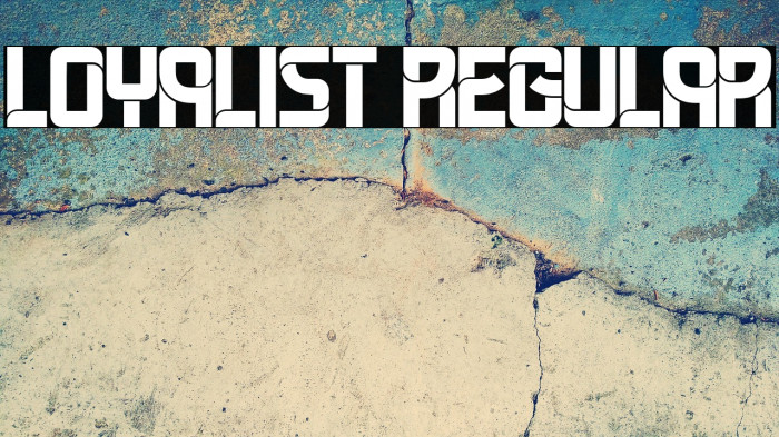 Loyalist Regular Example 1