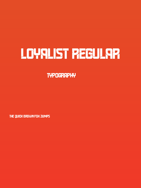 Loyalist Regular Poster
