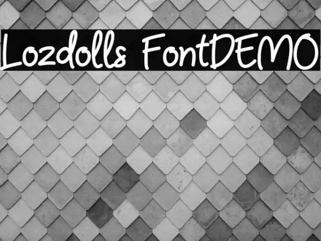 Lozdolls FontDEMO Font examples