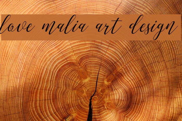 love malia art design Font examples