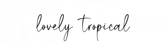lovely tropical 