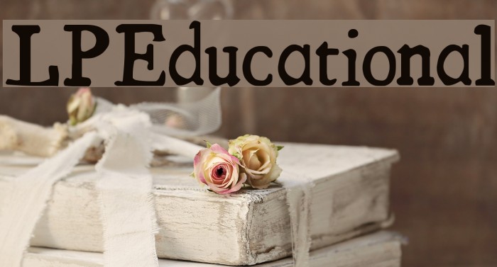 LPEducational Font examples
