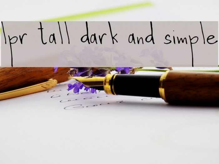 lpr tall dark and simple Polices examples