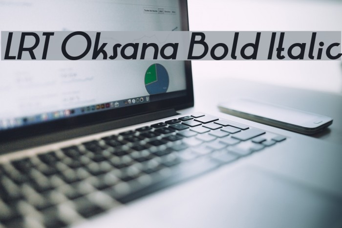 LRT Oksana Bold Italic Example 1