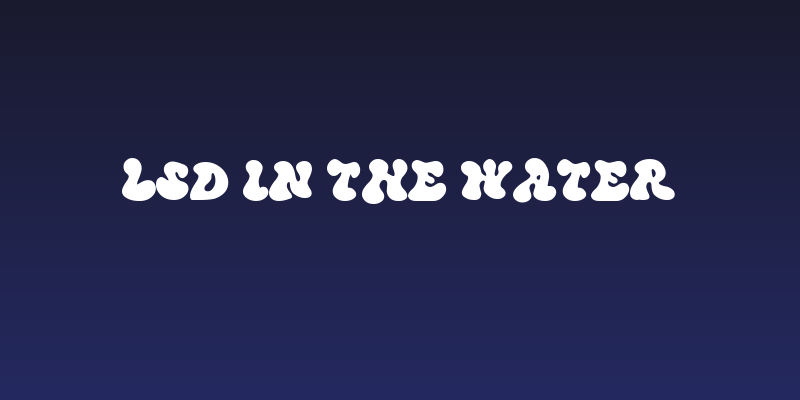 LSD in the Water Social Header