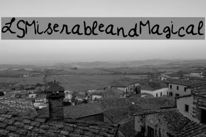 LSMiserableandMagical Font examples