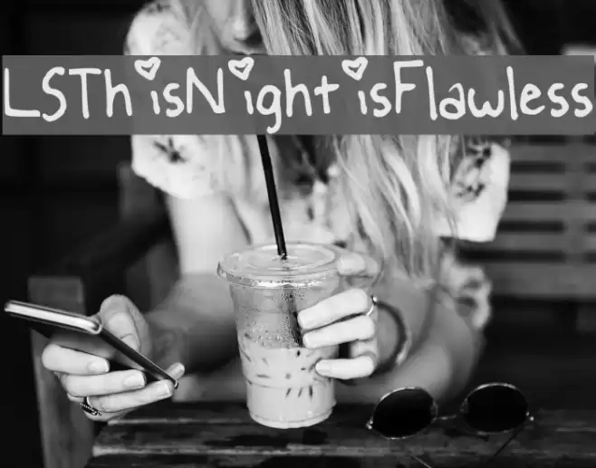 LSThisNightisFlawless  examples