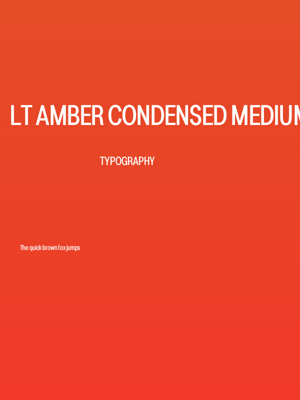 LT Amber Condensed Medium Poster