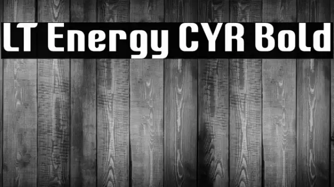 LT Energy CYR Bold Font examples