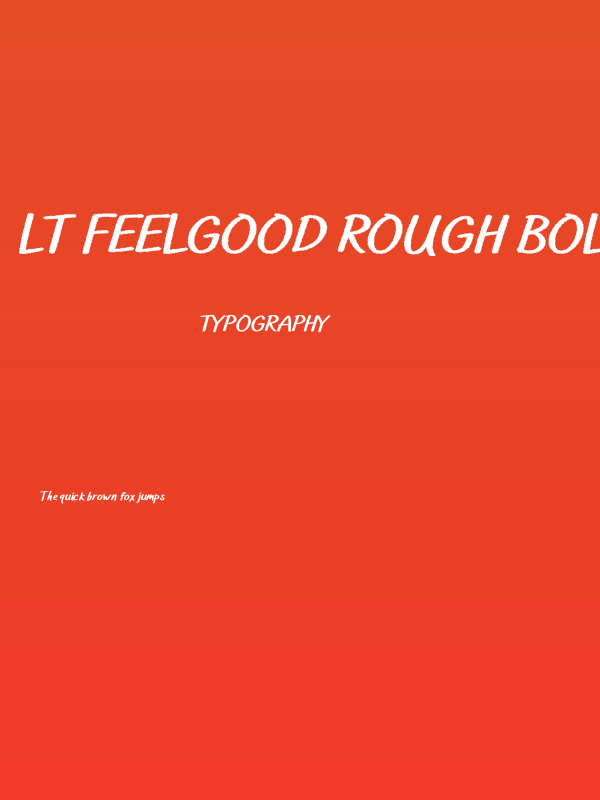 LT Feelgood Rough Bold Poster