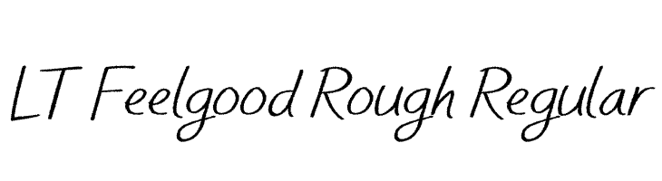 LT Feelgood Rough Regular  नि: शुल्क फ़ॉन्ट्स डाउनलोड