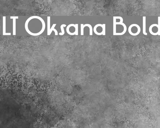 LT Oksana Bold Font examples