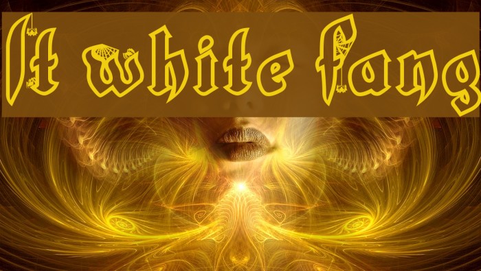 LT White Fang Font examples