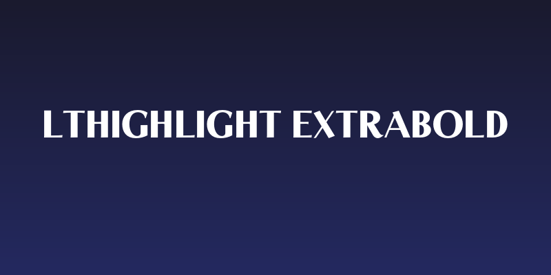 LTHighlight-ExtraBold Social Header