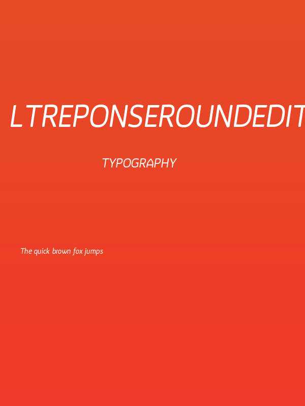 LTReponseRoundedItalic Poster
