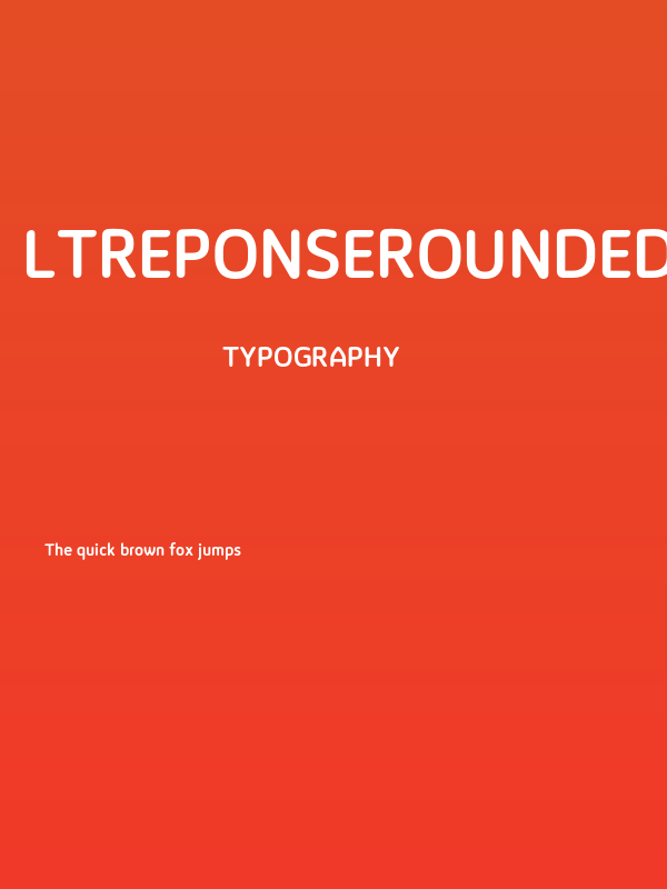LTReponseRoundedTwoBold Poster