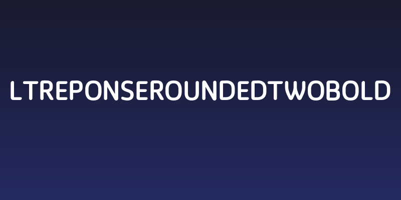 LTReponseRoundedTwoBold Social Header