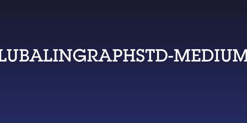LubalinGraphStd-Medium Social Header