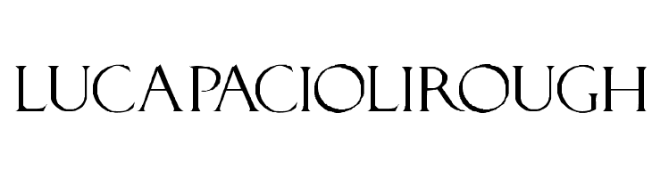LucaPacioliRough Font