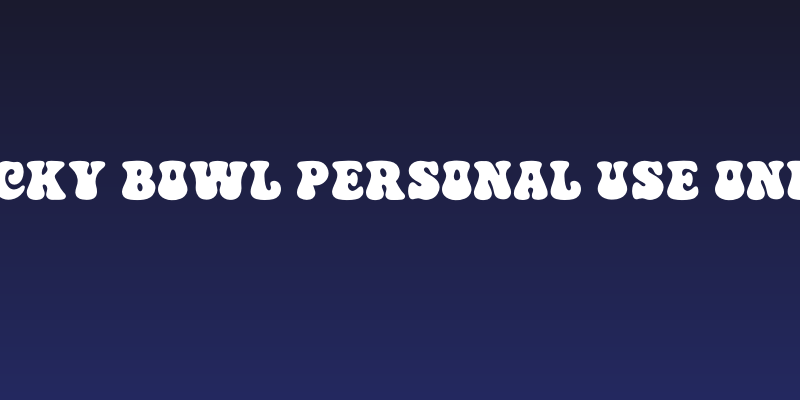 Lucky Bowl PERSONAL USE ONLY! Social Header