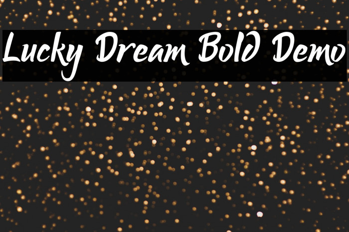 Lucky Dream Bold Demo Example 2