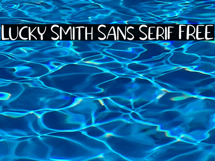Lucky Smith Sans Serif FREE Example 2
