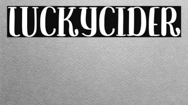 LuckyCider Font examples