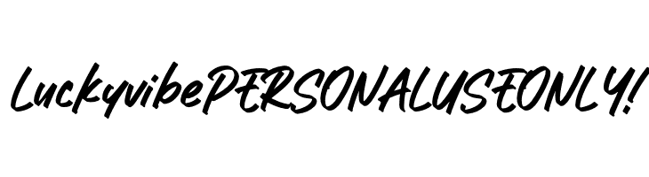 Luckyvibe PERSONAL USE ONLY!  Скачать бесплатные шрифты