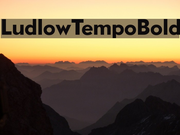 LudlowTempoBold Font examples