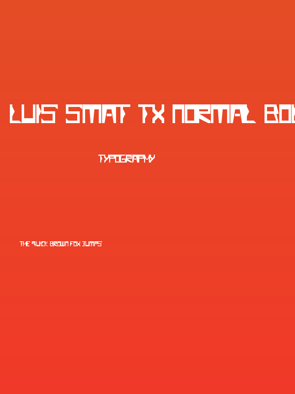 Luis Smat TX Normal Bold Poster