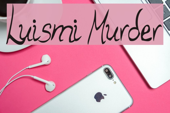 Luismi Murder Font examples