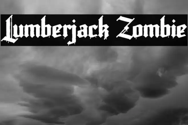 Lumberjack Zombie Font examples