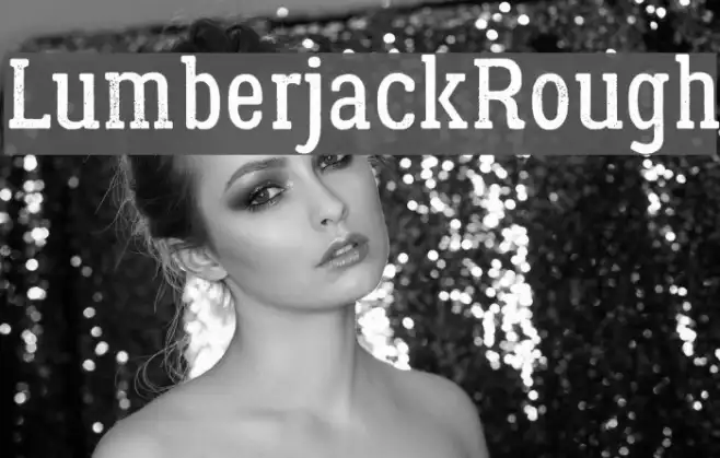 LumberjackRough Font | Free Download (TTF/OTF) | FFonts.net
