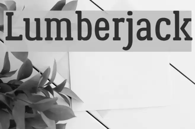 Lumberjack Font examples