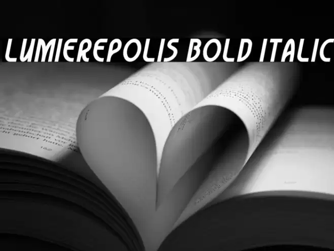 Lumierepolis Bold Italic Font examples
